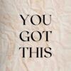 Μεταλλικό Κάδρο You Got This